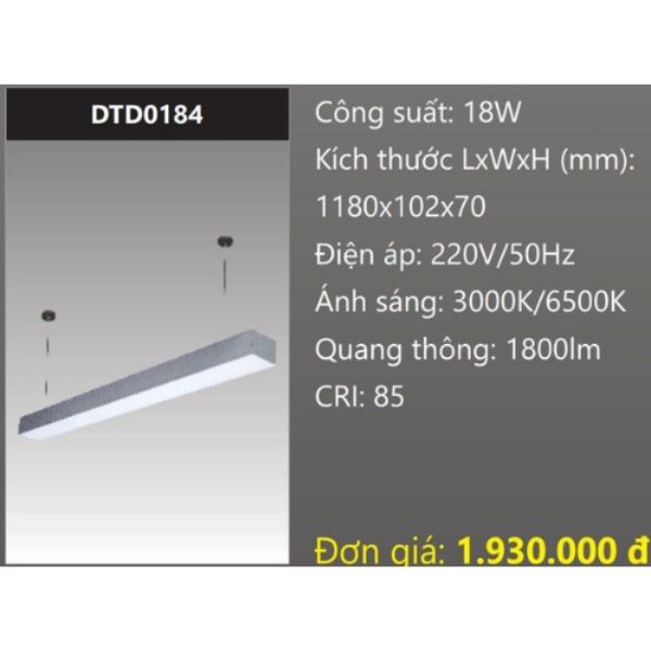ĐÈN TREO THẢ VĂN PHÒNG - PHÒNG HỌP 1,2M (1M2) LED 18W DTD0184